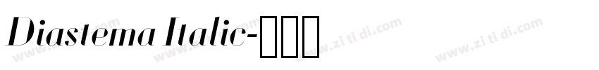 Diastema Italic字体转换
